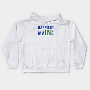 Happiest In Maine with Chickadee Kids Hoodie